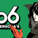 Persona 6 Resmi Diumumkan Sega, Ini Bocoran Fitur Barunya